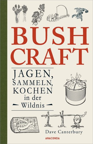Bushcraft jagen sammeln - bushcraft.,